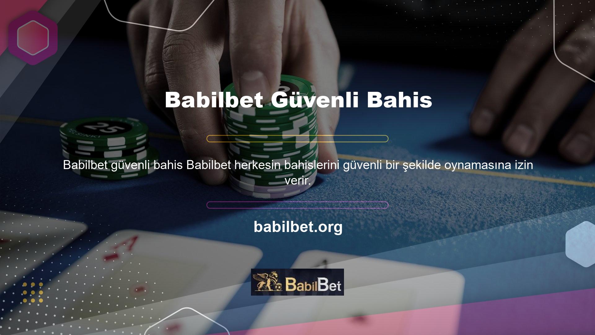 Babilbet bu nedenle bahis yapmak için harika bir yer